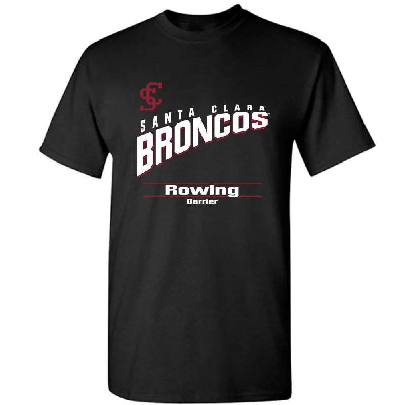 SCU - NCAA Women's Rowing : Karolina Barrier - Classic Fashion Shersey T-Shirt-- Graphic T-Shirt Round Neck Polyester SCU - NCAA Women's Rowing : Karolina Barrier - Classic Fashion Shersey T-Shirt-- Graphic T-Shirt Round Neck Polyester