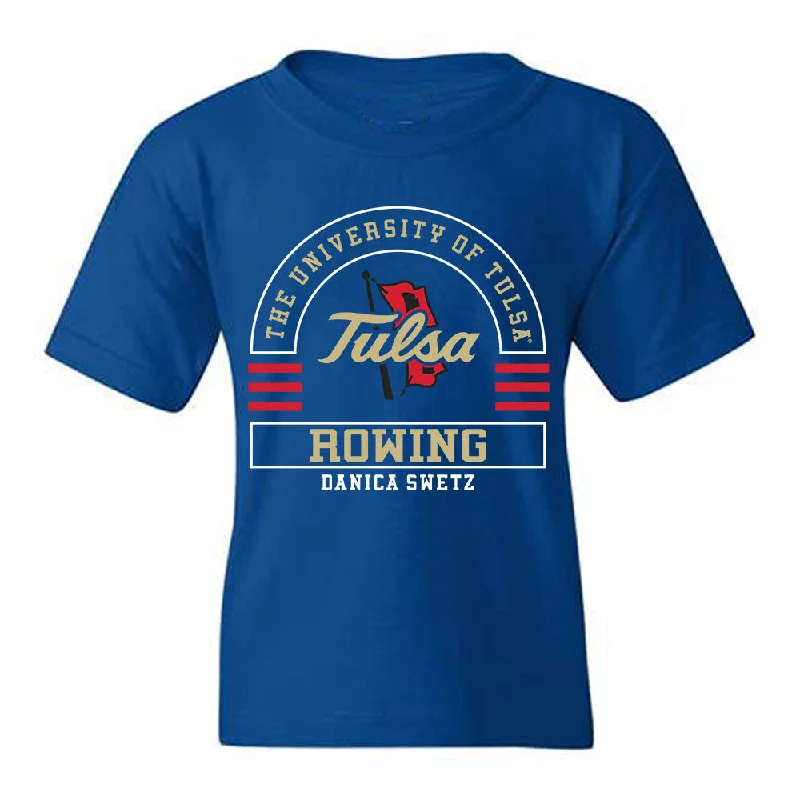 Tulsa - NCAA Women's Rowing : Danica Swetz - Classic Fashion Shersey Youth T-Shirt-- Graphic Embroidered Appliqued Tulsa - NCAA Women's Rowing : Danica Swetz - Classic Fashion Shersey Youth T-Shirt-- Graphic Embroidered Appliqued