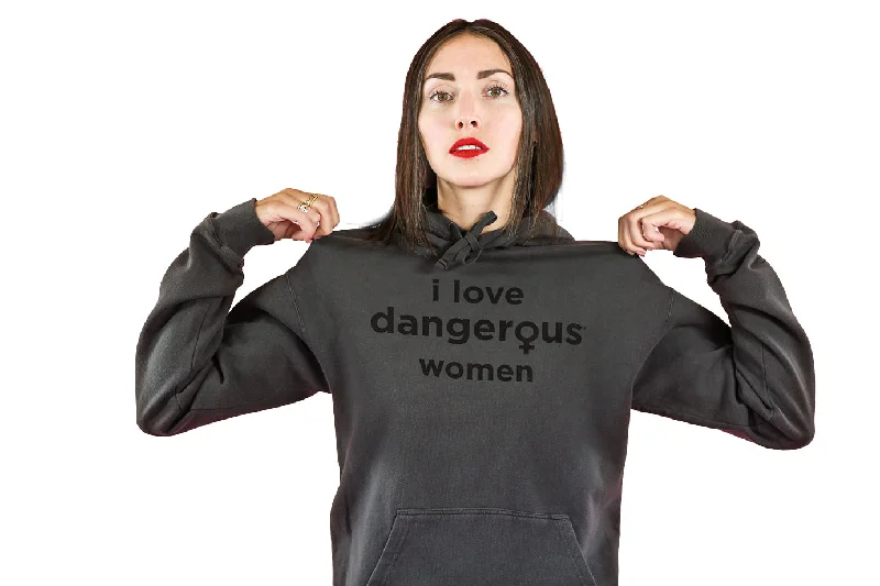 Dangerous Women I Love Dangerous Women Hoodie Hoodie with Patch Decorative Personalized Dangerous Women I Love Dangerous Women Hoodie Hoodie with Patch Decorative Personalized