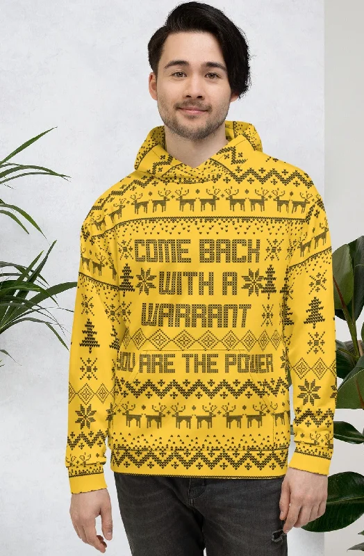 Come Back with a Warrant Ugly Christmas Sweater Unisex Hoodie Nylon Fabric Polyester Fabric Spandex Fabric Come Back with a Warrant Ugly Christmas Sweater Unisex Hoodie Nylon Fabric Polyester Fabric Spandex Fabric