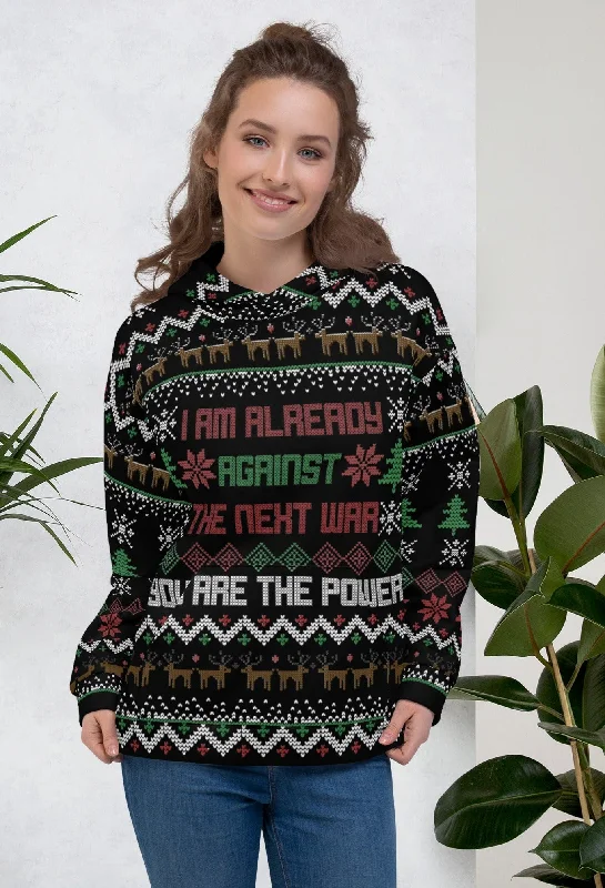 I'm Already Against the Next War Ugly Christmas Sweater Unisex Hoodie Wool Fabric Cashmere Fabric Tweed Fabric I'm Already Against the Next War Ugly Christmas Sweater Unisex Hoodie Wool Fabric Cashmere Fabric Tweed Fabric